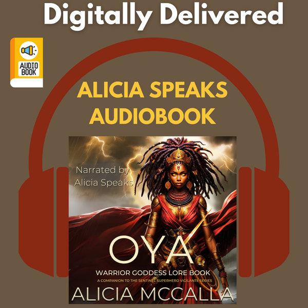 Oya Warrior Goddess Lore Book | Director’s Cut Audiobook (Digital Delivery) | Companion to the Sentinel Superhero Vigilante Series Oya Warrior Goddess Lore Book | Director’s Cut Audiobook (Digital Delivery) | Companion to the Sentinel Superhero Vigilante Series