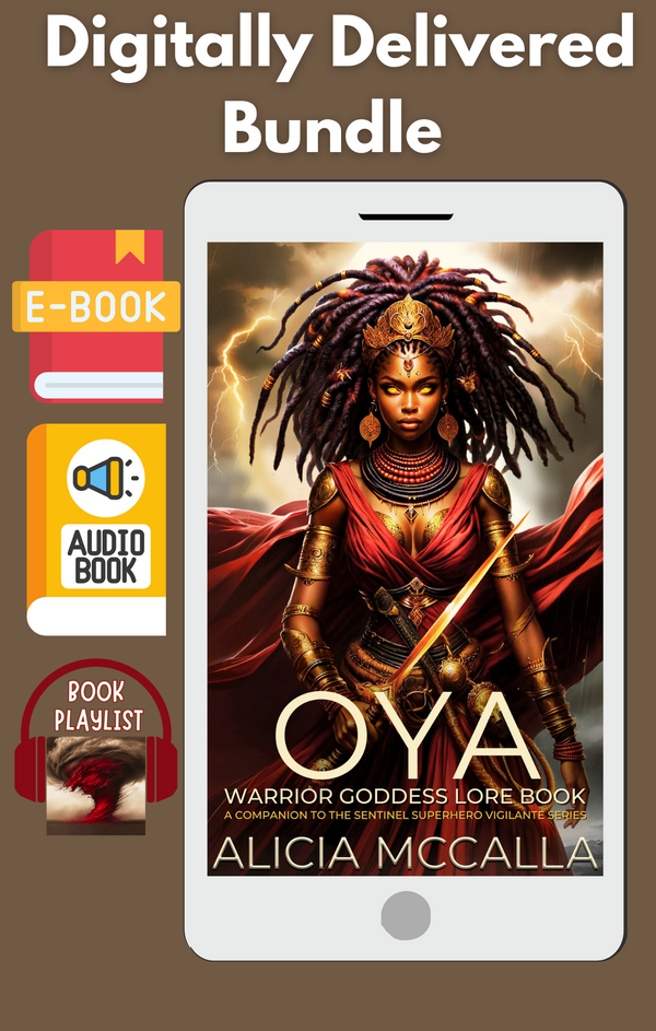 Oya Warrior Goddess Lore Book | Digital Bundle(Digital Delivery) | Companion to the Sentinel Superhero Vigilante Series Oya Warrior Goddess Lore Book | Digital Bundle(Digital Delivery) | Companion to the Sentinel Superhero Vigilante Series