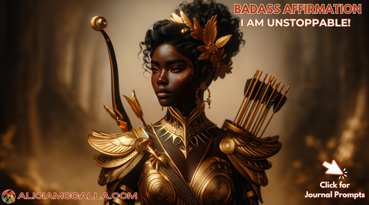 Dark Skinned Warrior Goddess Affirmation I am Unstoppable