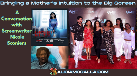 A Conversation Interview with Screenwriter Nicole D. Sconiers and Author Alicia McCalla