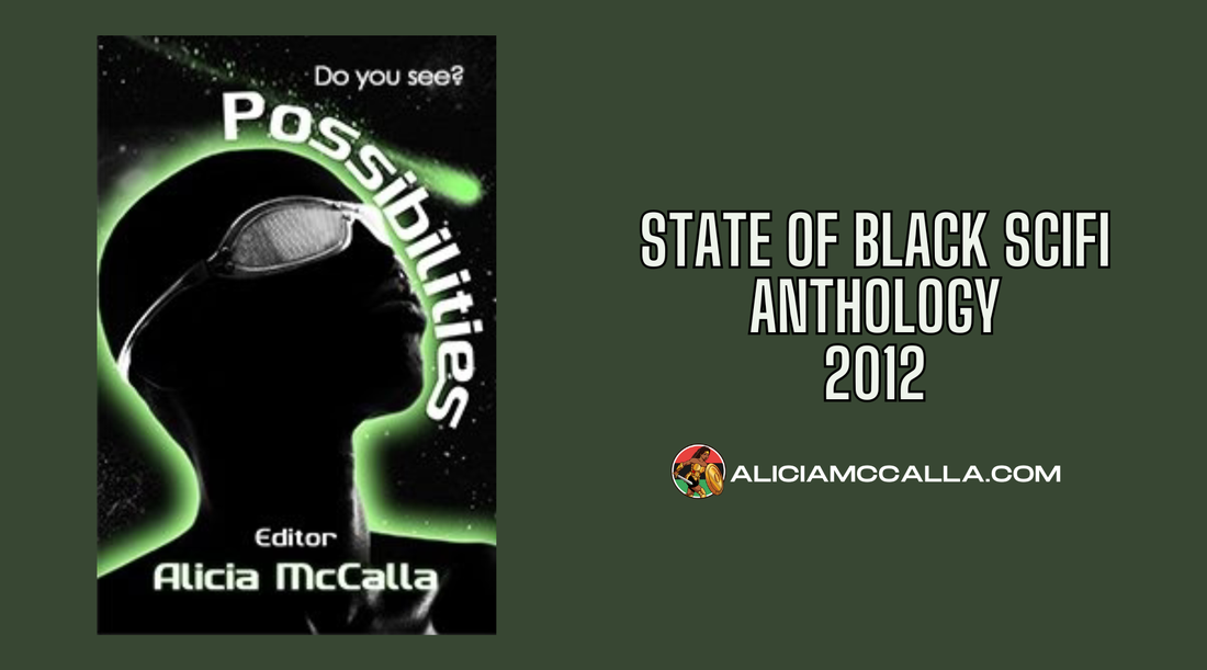 State of Black SciFi SOBSF Anthology 2012