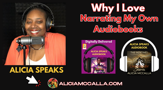 Alicia Speaks Narrator and pen name for Author Alicia McCalla