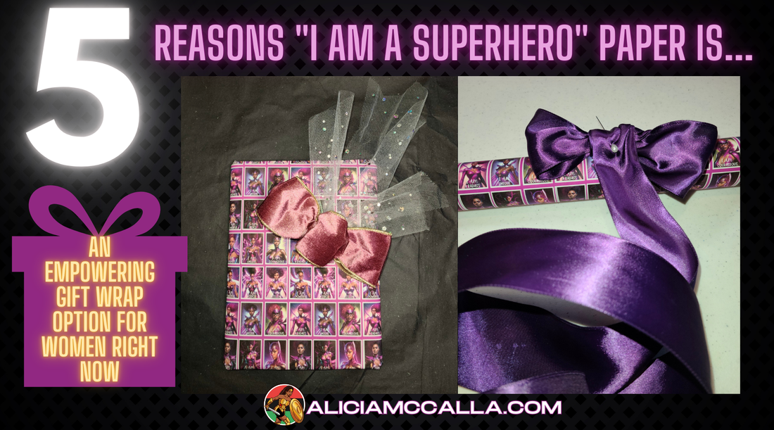 Gift Wrap Paper Empowerment for Black Women 5 Reasons