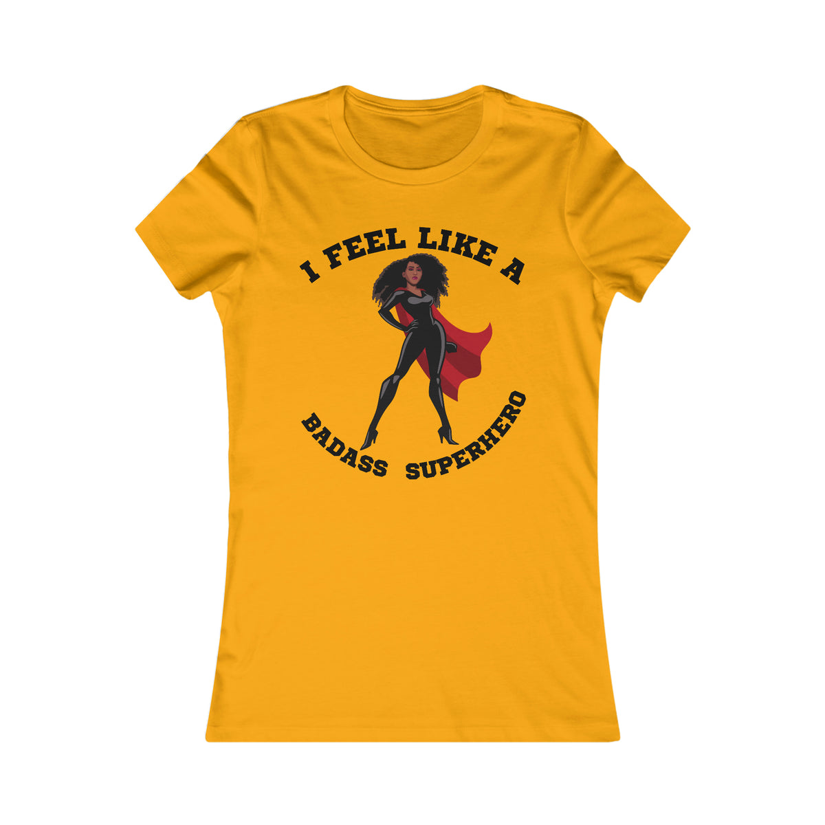 Badass Superhero Collection | Adult Women's Favorite Tee | Superhero Fashion